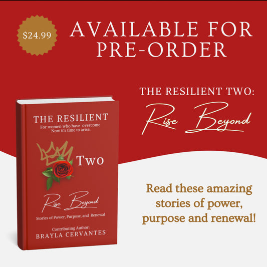The Resilient- Volume Two: Stories of Women Who Rise
